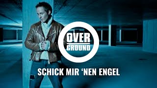Overground - Schick mir &#39;nen Engel (Official Video)