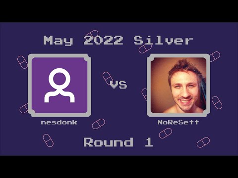 DrMC Speed Monthly May 2022 Silver Bracket - Nesdonk vs NoReSett - Round 1