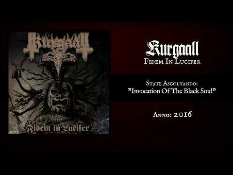 KURGAALL -  Fidem In Lucifer