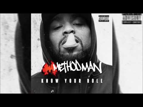 Method Man - Know Your Role (Explicit)