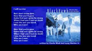 BlackHawk - Who Am I Now ( + lyrics 1998)