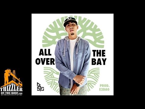 Rob D. 510 - All Over The Bay [Prod. E2DAG] [Thizzler.com]