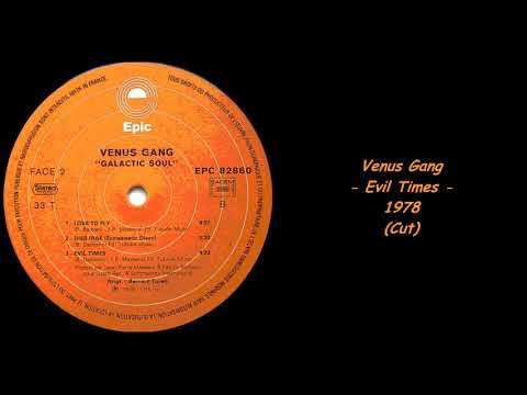 Venus Gang - Evil Times - 1978 (Cut)