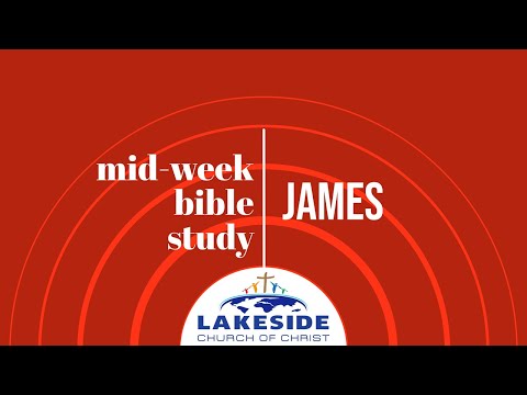 James | Darren Bruce | Wednesday Night Bible Study | 6/12/2024