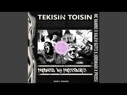 TEKISIN TOISIN (feat. Kalevi Gutci & KN51)