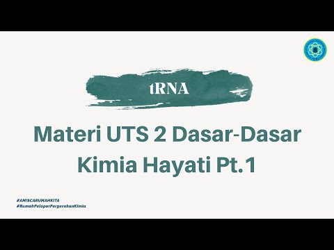 Tutorial UTS 2 Dasar-Dasar Kimia Hayati Pt.1 (2020)