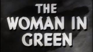 Sherlock Holmes  The Woman In Green (1945) Thrille