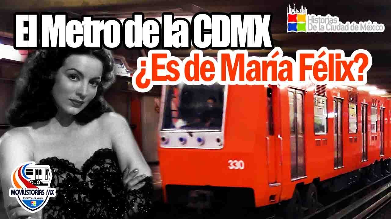¿El Metro de la Ciudad de México es de María Félix? | Historias Del Metro Cap.3