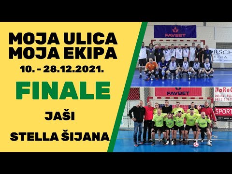 Moja Ulica Moja Ekipa Favbet 2022. FINALE Veterani - Jaši - Stella Šijana
