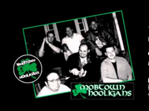 Mobtown Hooligans - Kiss My Irish Ass