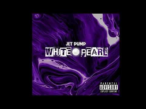 Jet Pump - White Pearl