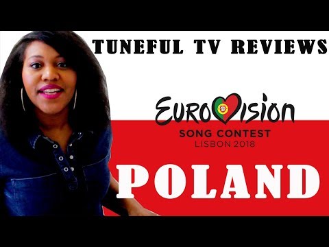EUROVISION 2018 - POLAND - Tuneful TV Reaction & Review