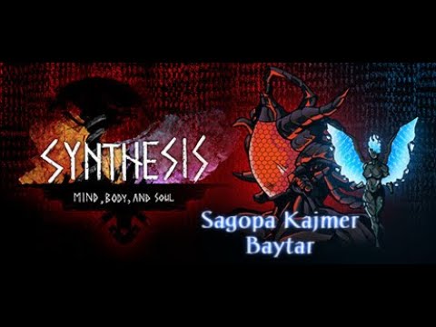 Synthesis: Mind, Body and Soul / Sago?/ | Deneyek Görek