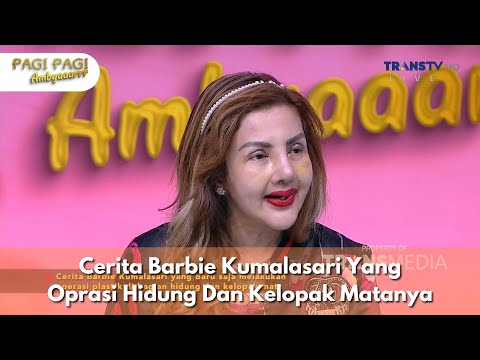 Cerita Barbie Kumalasari Yang Oprasi Hidung Dan Kelopak Matanya - PAGI PAGI AMBYAR (1/11/24) P1