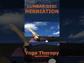 LUMBAR DISC HERNIATION N3 Yoga With VIKUDO Short