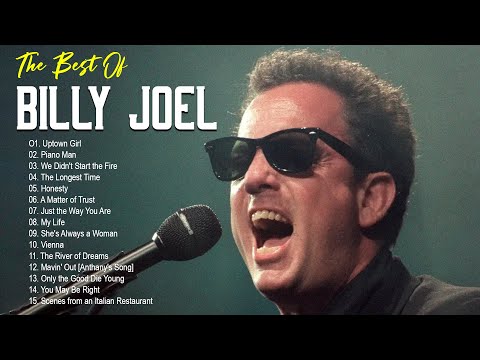 Billy Joel Best Songs Collection | Billy Joel Greatest Hits Full Album