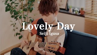 - Bill Withers - Lovely Day  [Seiji Igusa] Fingerstyle Guitar