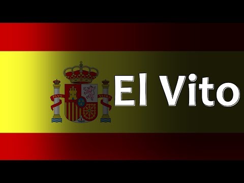 Spanish Folk Song - El Vito
