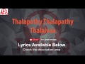 Thalapathy Thalapathy Karaoke with Lyrics Thalaivaa
