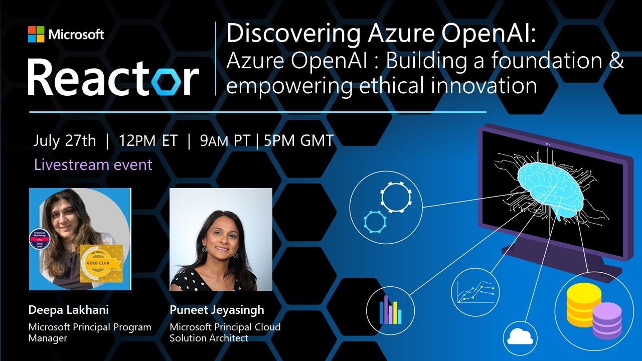 Azure OpenAI : Building a foundation & empowering ethical innovation