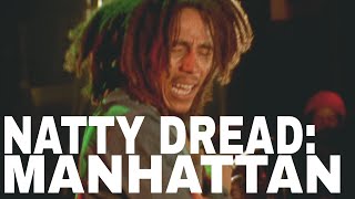 Bob Marley - Natty Dread: Manhattan Center 06/21/75 (Footage)