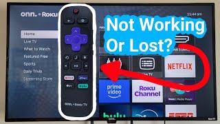 Onn. Roku T.V. Remote Lost or Not Working?