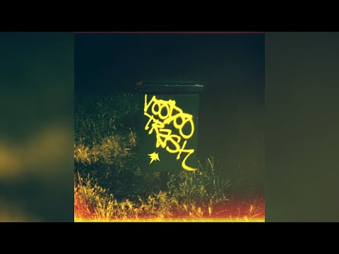 Voodoo Trash - Feed The Fire