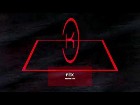 FEX - Tensione