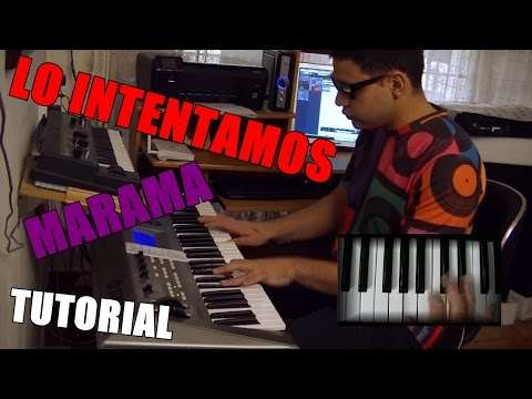 Lo Intentamos - Marama