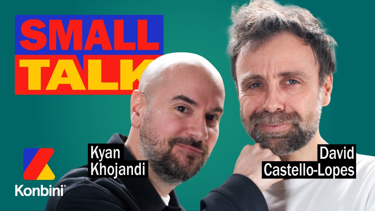 Kyan Khojandi et David : rencontre au sommet | Small Talk