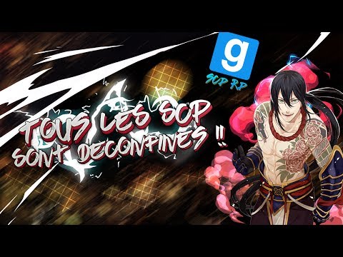 SCP RP // Tous les SCP sont déconfinés !! - Garry's Mod