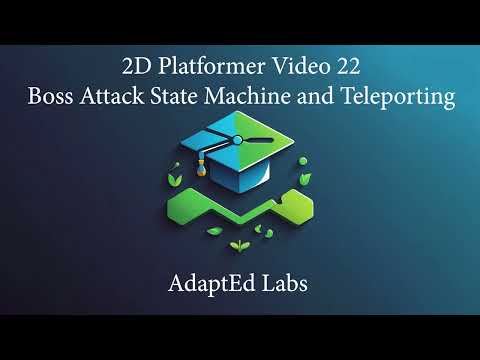 Unity 2D Platformer Tutorial Series Part 22 | Boss State Machine and Teleporting