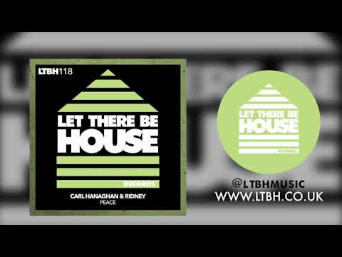 Carl Hanaghan & Ridney - Peace (Original Mix)