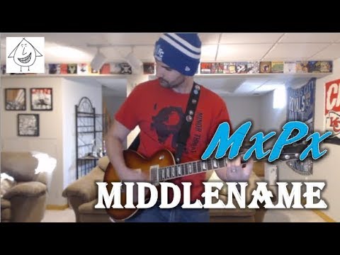 Middlename - MxPx