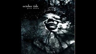 October Tide - Grey Dawn