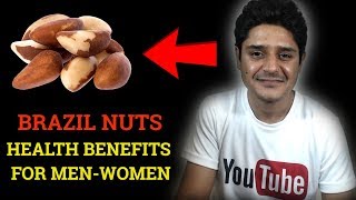 Brazil nuts health benefits rich in  selenium-zinc best for thyroid & testosterone level in mens
