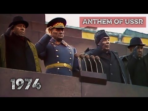 | 1974 | Soviet Union/USSR Anthem October Revolution Day Parade (REMASTERED)