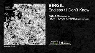 Virgil feat. Phable - I Don't Know (Original Mix)