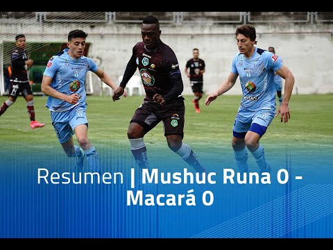 Resumen: Mushuc Runa 0 - Macará 0