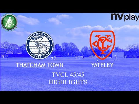Thatcham Town Cricket Club 2nd XI v Yateley Cricket Club 1st XI Match Highlights