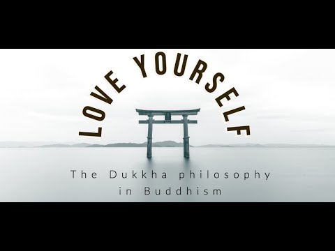 The Dukkha Concept in Buddhism  - How to get beyond suffering