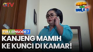 Download lagu KANJENG MAMI KEKUNCI DI KAMAR | AWAS ADA SULE LAGI | FULL EPS.7 mp3 Download lagu KANJENG MAMI KEKUNCI DI KAMAR | AWAS ADA SULE LAGI | FULL EPS.7 mp3