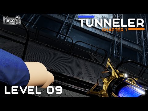 TUNNELER – Chapter 1 – Level 9