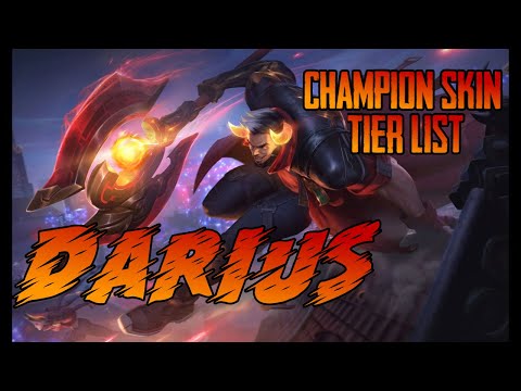 League of Legends Darius Skin Tier List