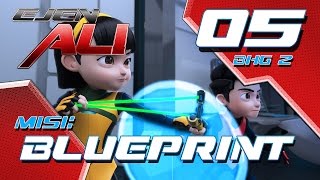 Download lagu Ejen Ali (Episod 5 Bhg 2) - Misi : BLUEPRINT mp3 Download lagu Ejen Ali (Episod 5 Bhg 2) - Misi : BLUEPRINT mp3