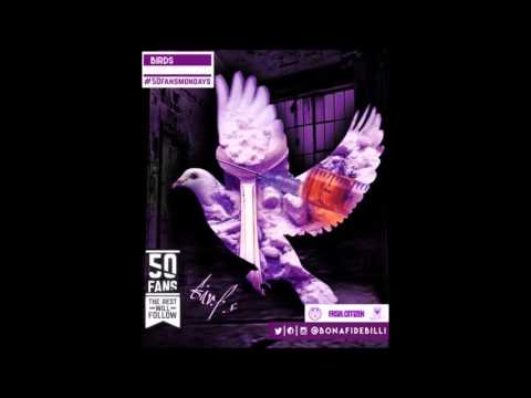 Bonafide Billi   Birds Prod  by Bonafide Billi & Wichi  1080 mp3