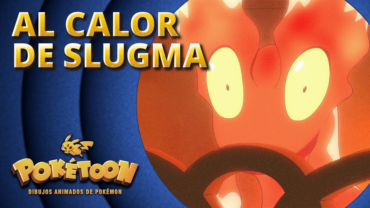 Pokémon 05. Slugma-Powered Home (Španělština)