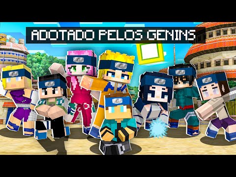 MINECRAFT... MAS EU FUI ADOTADO PELOS GENINS de NARUTO!