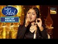 In Aankhon Ki Masti गाने पर Arunita की एक Romantic Performance Indian Idol 12 Be