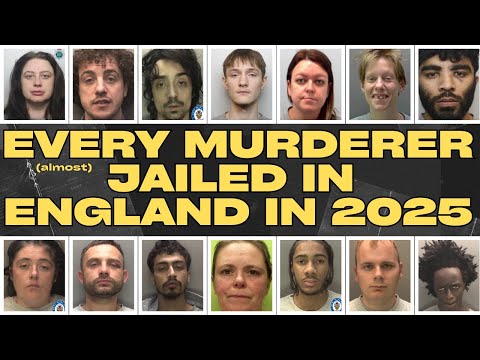 EVERY MURDERER JAILED in ENGLAND in 2025 (almost) #crime